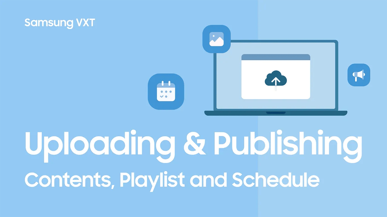 uploading-and-publishing-samsung-vxt