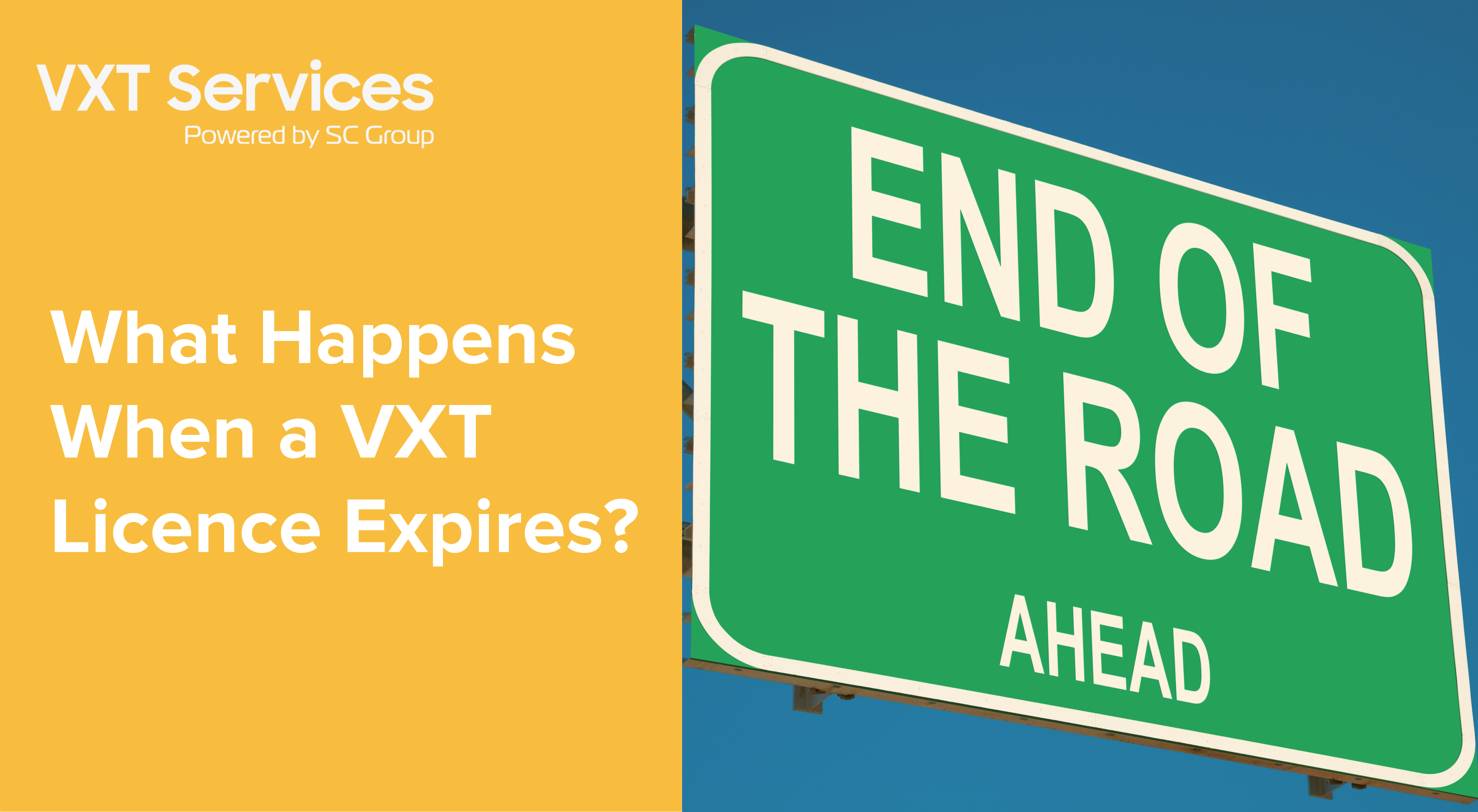 What Happens When a VXT Licence Expires?