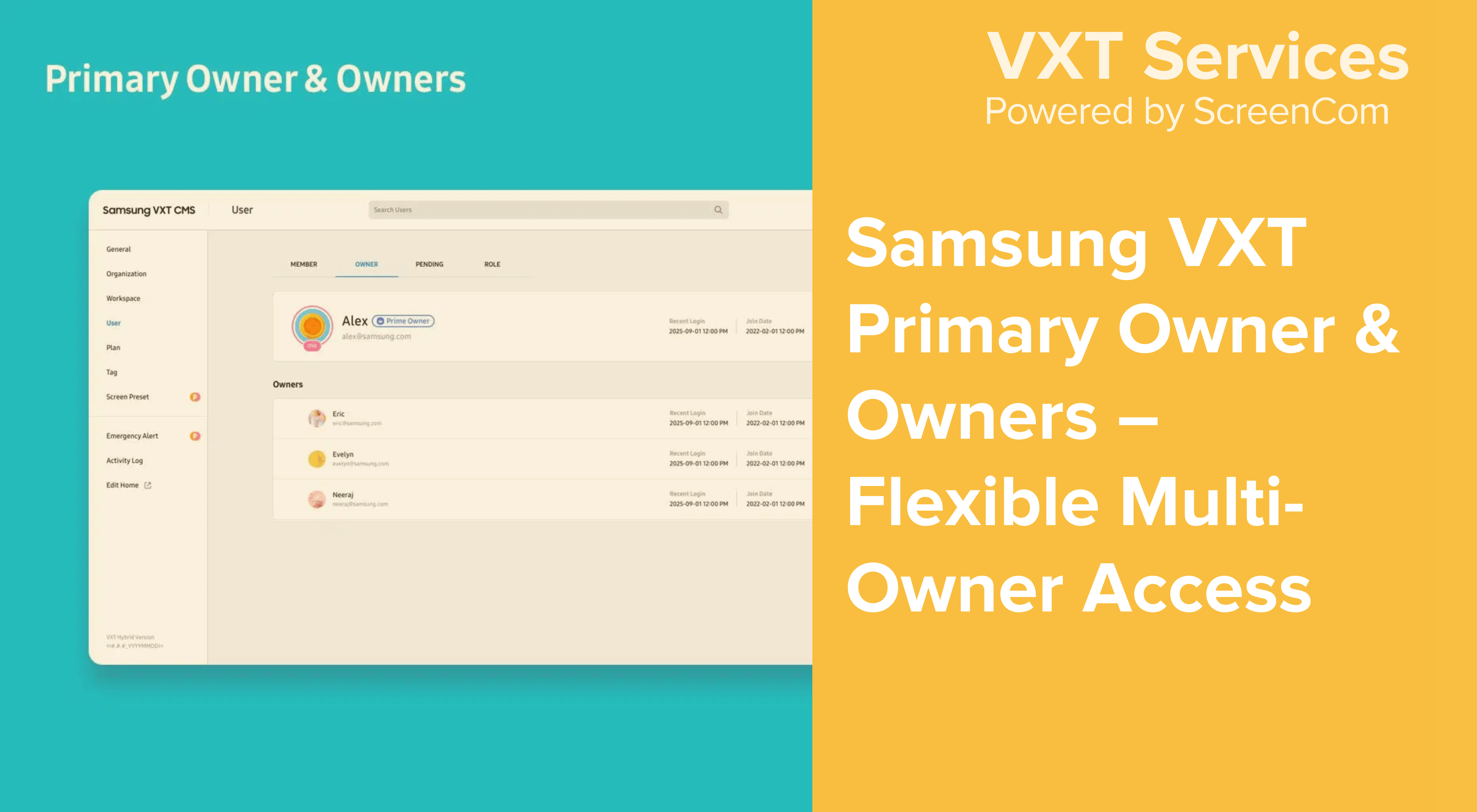 Samsung VXT Primary Owner & Owners 